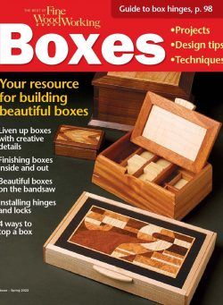 Fine Woodworking Boxes – Spring 2022