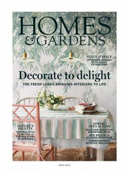 Homes & Gardens UK – May 2022