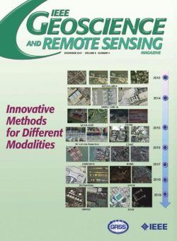 IEEE Geoscience and Remote Sensing Magazine – December 2021