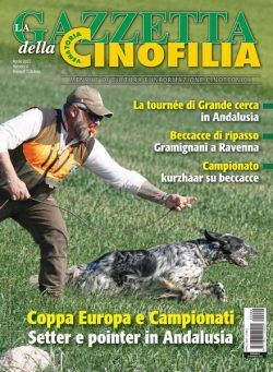 La Gazzetta Della Cinofilia Venatoria – aprile 2022