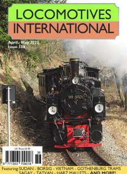 Locomotives International – April-May 2022