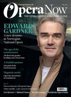 Opera Now – May 2022