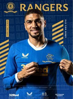 Rangers Football Club Matchday Programme – Old Firm Derby – 3 April 2022