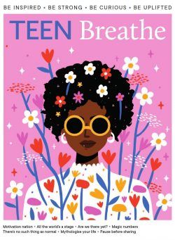 Teen Breathe – Issue 33 – April 2022