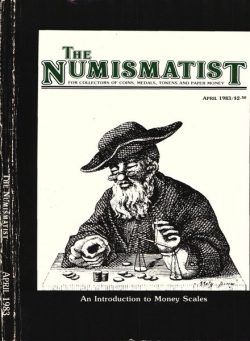 The Numismatist – April 1983