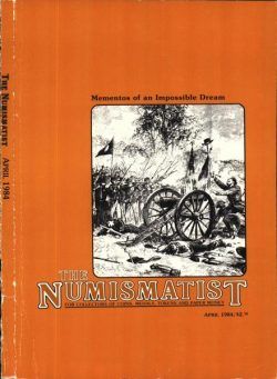 The Numismatist – April 1984