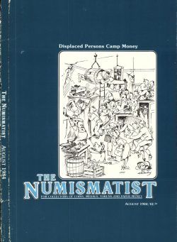 The Numismatist – August 1984