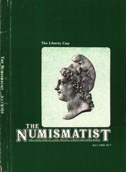 The Numismatist – July 1984