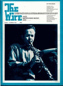 The Wire – Summer 1982 Issue 1