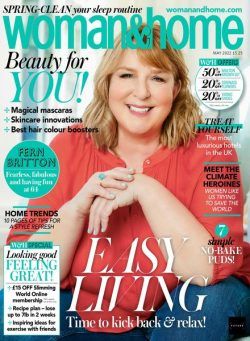 Woman & Home UK – May 2022