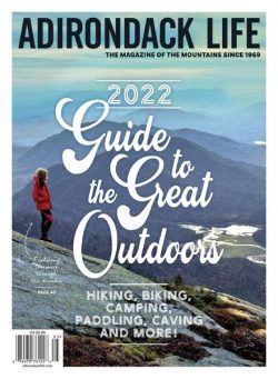 Adirondack Life – Guide to the Great Outdoors 2022