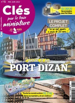 Cles pour le train miniature – mai-juin 2022