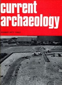 Current Archaeology – Issue 53