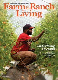 Farm & Ranch Living – June 2022