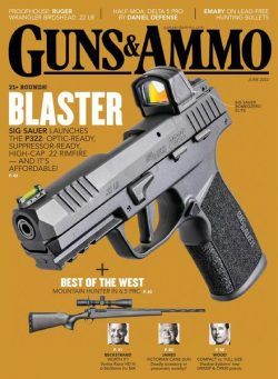 Guns & Ammo – June 2022