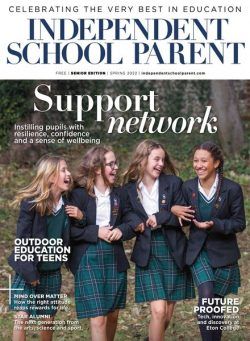 Independent School Parent – April 2022