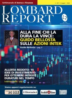 Lombard Report – 2 Maggio 2022