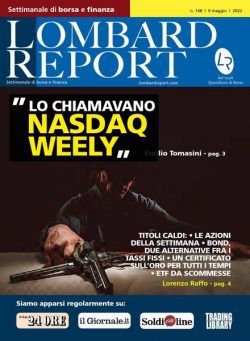 Lombard Report – 9 Maggio 2022