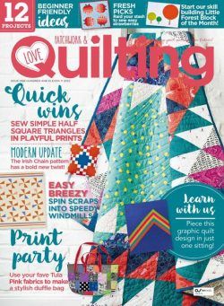 Love Patchwork & Quilting – July 2022