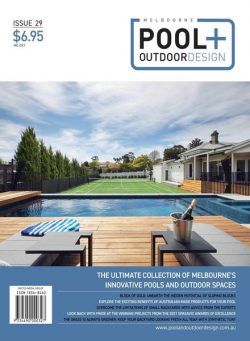 Melbourne Pool + Outdoor Design – May 2022