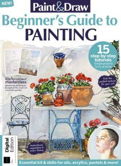 Paint & Draw – Beginner’s Guide to Painting – 1st Edition – October 2021