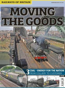 Railways of Britain – Moving The Goods n.3 Coal-Energy for the Nation – May 2015