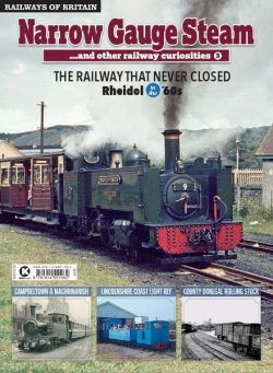 Railways of Britain – Narrow Gauge Steam n.3 – June 2021