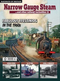 Railways of Britain – Narrow Gauge Steam n.5 – December 2021