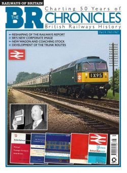 Railways of Britain – The BR Chronicles n.4 1963-1967 – November 2021