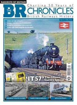 Railways of Britain – The BR Chronicles n.5 1968-1972 – February 2022