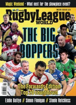 Rugby League World – Issue 458 – June 2019