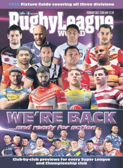 Rugby League World – Issue 469 – February 2022