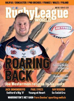 Rugby League World – Issue 472 – May 2022