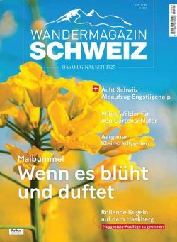 SCHWEIZ Das Wandermagazin – 12 Mai 2022