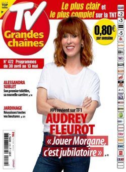 TV Grandes chaines – 30 Avril 2022