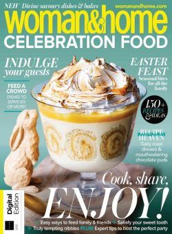 Woman&Home Celebration Food – May 2022