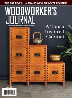 Woodworker’s Journal – June 2022