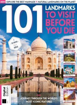 101 Landmarks to Visit Before You Die – 1st Edition 2022