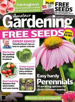 Amateur Gardening – 04 June 2022