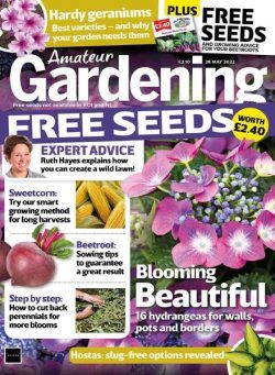 Amateur Gardening – 28 May 2022