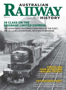 Australian Railway History – Issue 1012 – June 2022