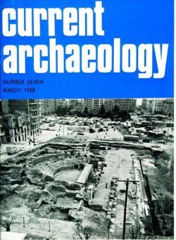 Current Archaeology – Issue 7