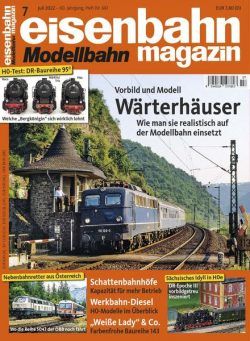 Eisenbahn Magazin – 05 Juli 2022