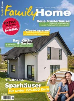 Family Home – Juni 2022