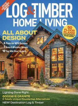 Log Home Living – June 2022