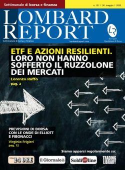 Lombard Report – 30 Maggio 2022