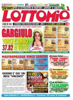 Lottomio del Lunedi – 6 Giugno 2022