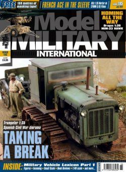 Model Military International – Issue 195 – July 2022