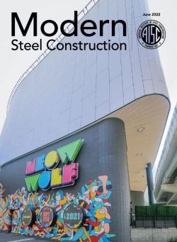 Modern Steel Construction – June 2022