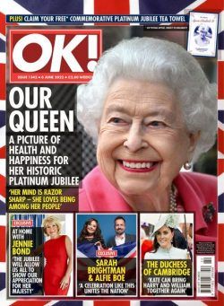 OK! Magazine UK – Issue 1342 – 6 June 2022